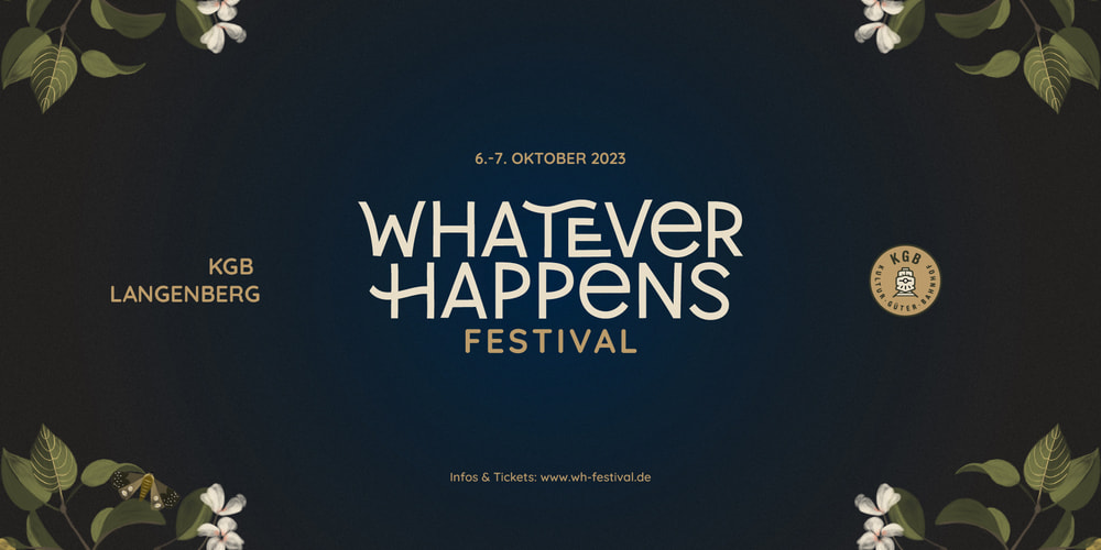 Tickets Whatever Happens Festival 2023, Festivalticket (Fr/Sa) in Langenberg