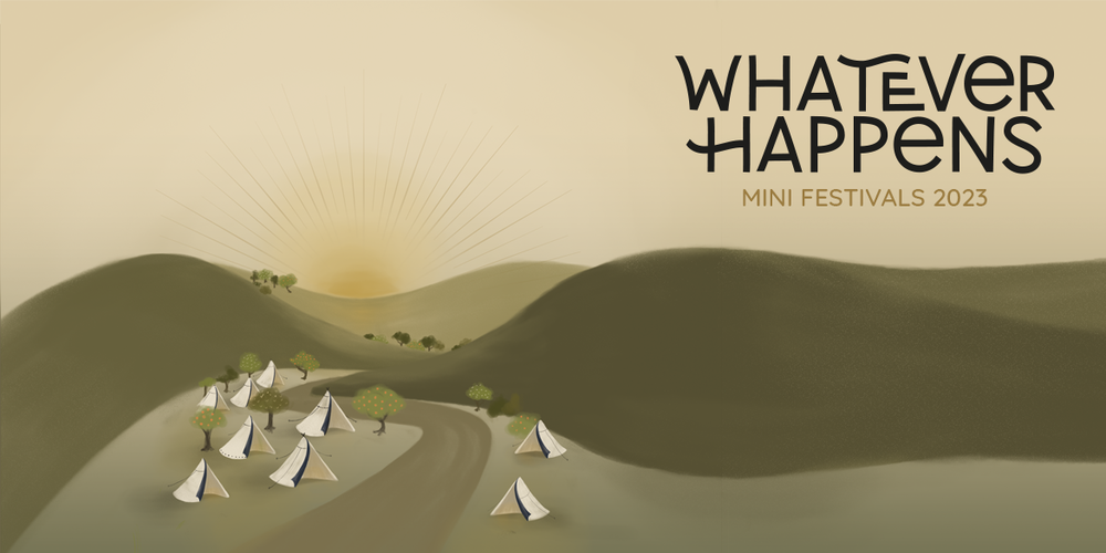 Tickets Whatever Happens Mini Festivals 2023, Sendenhorst in Sendenhorst